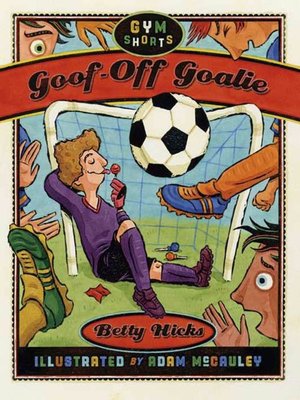 cover image of Goof-Off Goalie